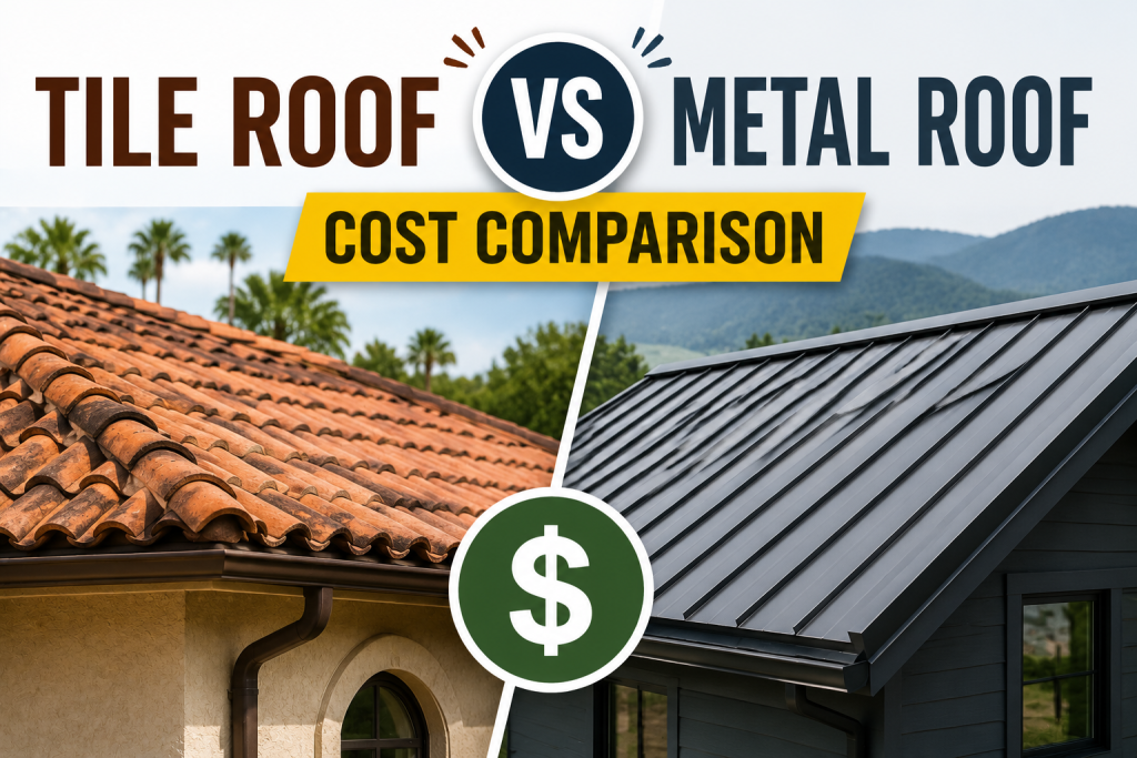 Tile Roof vs Metal Roof Cost Comparison